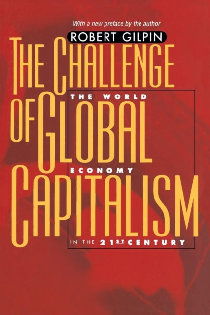 Book cover of: Challenge of Global Capitalism. By: Robert Gilpin