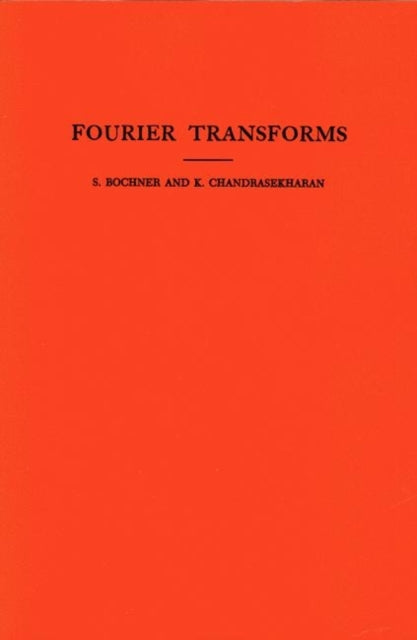 Book cover of: Fourier Transforms. By: Salomon Bochner
