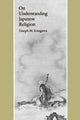 Book cover of: On Understanding Japanese Religion