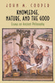 Book cover of: Knowledge, Nature, and the Good