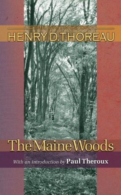 Book cover of: Maine Woods. By: Henry David Thoreau