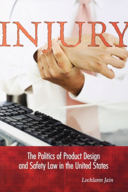 Book cover of: Injury. By: Sarah S. Lochlann Jain