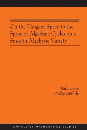 On the Tangent Space to the Space of Algebraic Cycles on a Smooth Algebraic Variety