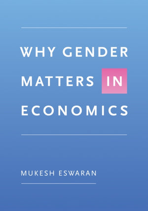 Why Gender Matters in Economics