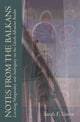 Book cover of: Notes from the Balkans