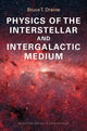 Book cover of: Physics of the Interstellar and Intergalactic Medium. By: Bruce T. Draine