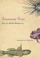 Book cover of: Sensuous Seas. By: Kaplan, Eugene H.