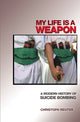 Book cover of: My Life Is a Weapon. By: Christoph Reuter