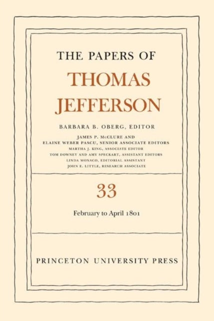Book cover of: Papers of Thomas Jefferson, Volume 33. By: Thomas Jefferson