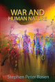 Book cover of: War and Human Nature. By: Stephen Peter Rosen