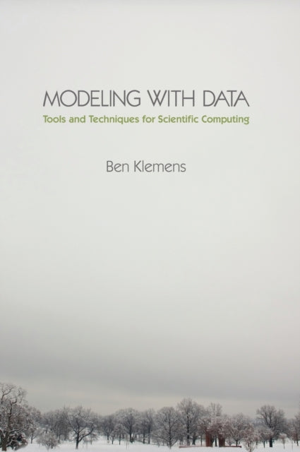Book cover of: Modeling with Data. By: Ben Klemens