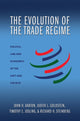 Book cover of: Evolution of the Trade Regime. By: John H. Barton