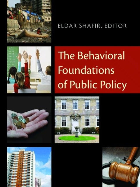 Book cover of: Behavioral Foundations of Public Policy