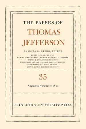 The Papers of Thomas Jefferson, Volume 35