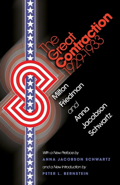 Book cover of: Great Contraction, 1929-1933. By: Milton Friedman
