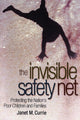 Book cover of: Invisible Safety Net. By: Janet M. Currie