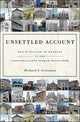 Book cover of: Unsettled Account. By: Richard S. Grossman
