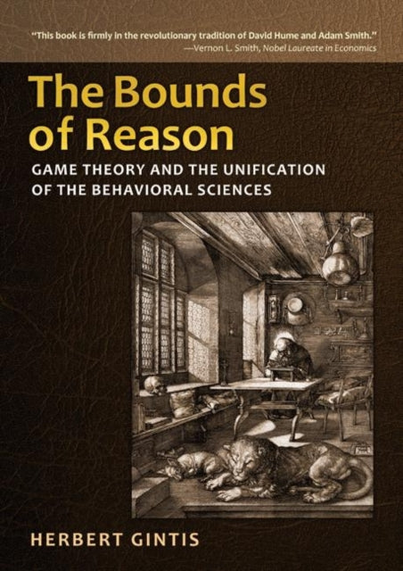 Book cover of: Bounds of Reason. By: Herbert M. Gintis