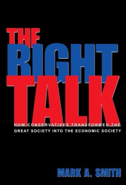 Book cover of: Right Talk. By: Mark A. Smith