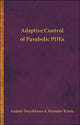 Book cover of: Adaptive Control of Parabolic PDEs. By: Andrey Smyshlyaev