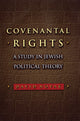 Book cover of: Covenantal Rights