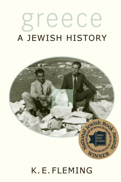 Book cover of: Greece--a Jewish History. By: K. E. Fleming