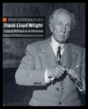 Essential Frank Lloyd Wright
