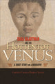 Book cover of: Sara Baartman and the Hottentot Venus. By: Clifton Crais