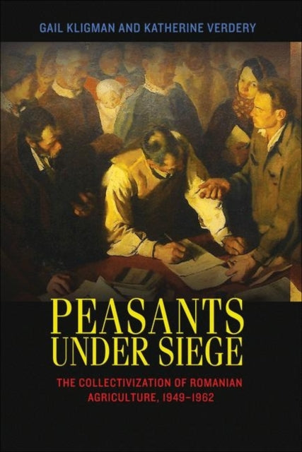 Book cover of: Peasants under Siege. By: Gail Kligman