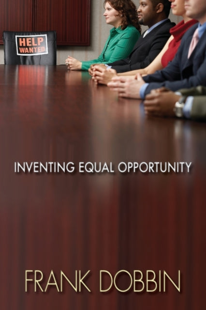 Book cover of: Inventing Equal Opportunity. By: Frank Dobbin
