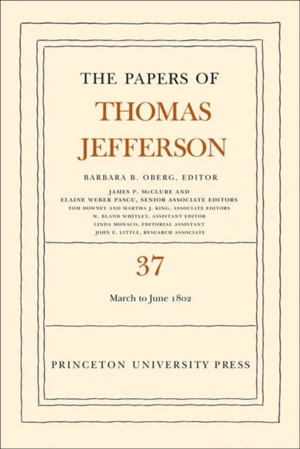 Book cover of: Papers of Thomas Jefferson, Volume 37