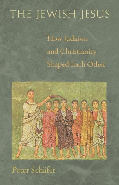 Book cover of: Jewish Jesus. By: Peter Schäfer