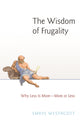 Book cover of: Wisdom of Frugality. By: Emrys Westacott