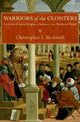 Book cover of: Warriors of the Cloisters. By: Christopher I. Beckwith