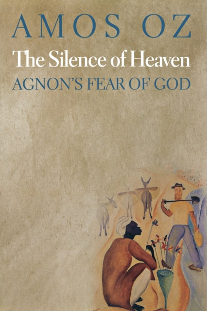 Book cover of: Silence of Heaven. By: Amos Oz