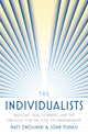 Book cover of: Individualists. By: John Tomasi