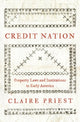 Book cover of: Credit Nation. By: Claire Priest