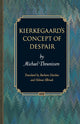 Book cover of: Kierkegaard's Concept of Despair. By: Michael Theunissen
