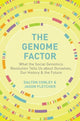 Book cover of: Genome Factor. By: Dalton Conley