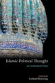 Book cover of: Islamic Political Thought. By: Gerhard Bowering