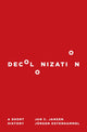 Book cover of: Decolonization. By: Jan C. Jansen