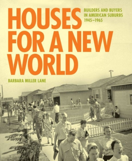 Book cover of: Houses for a New World. By: Barbara Miller Lane