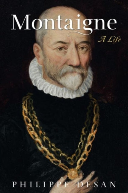 Book cover of: Montaigne. By: Philippe Desan
