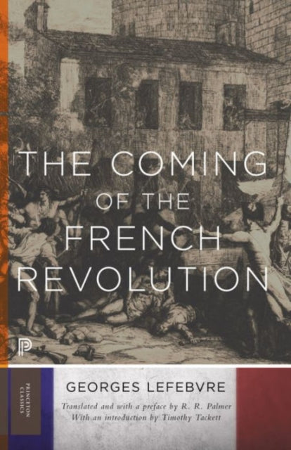 Book cover of: Coming of the French Revolution. By: Georges Lefebvre