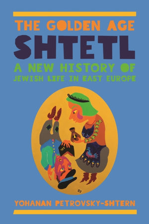 Golden Age Shtetl