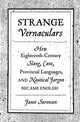 Book cover of: Strange Vernaculars. By: Janet Sorensen