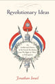 Book cover of: Revolutionary Ideas. By: Jonathan Israel