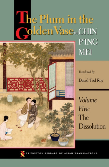 Book cover of: Plum in the Golden Vase or, Chin P'ing Mei, Volume Five