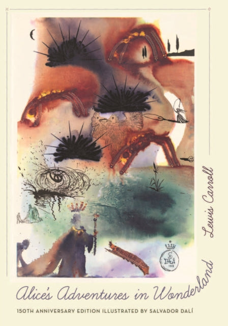 Alice's Adventures in Wonderland, 150th Anniversary Edition 9780691170022 Lewis Carroll
