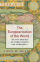 Book cover of: Europeanization of the World. By: John M. Headley